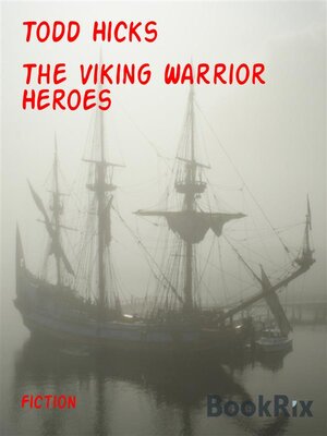 cover image of The Viking Warrior Heroes